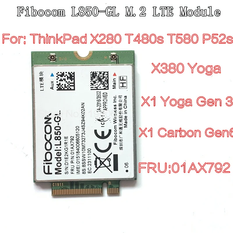 L850GL Fibocom L850-GL L850 01AX792 за таблет X1 Carbon 6th X280 T480 T480s X1 Yoga 3-4-та T490 T490s T580 L580 P52 Карта WWAN